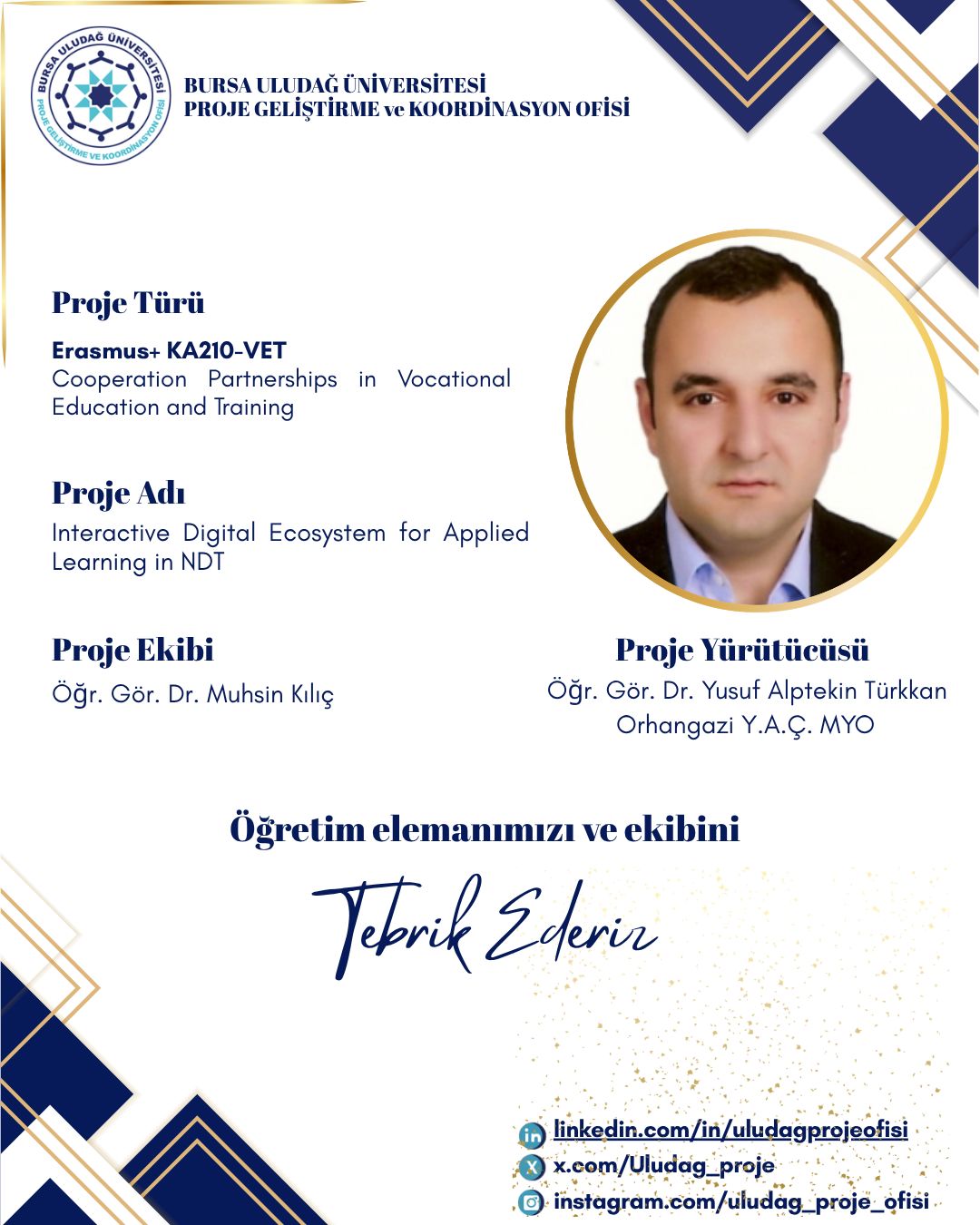 OYAÇ MYO’dan Mesleki Eğitimde Uluslararası Başarı: "IDEAL" Projesi Erasmus+ Kapsamında Desteklenmeye Hak Kazandı